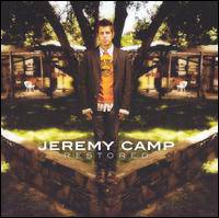Jeremy Camp : Restored